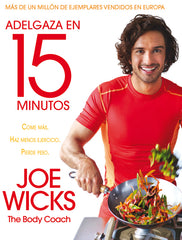ADELGAZA EN 15 MINUTOS - 9788416700479