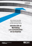 INTRODUCCION AL MARKETING Y LA COMUNICACION EN LA EMPRESA | BLANCO GONZALEZ, ALICIA/PRADO ROMAN, ALB | ESIC EDITORIAL | 9788416701025