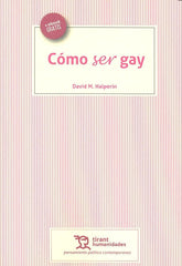 COMO SER GAY - 9788416786510