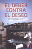 DEBER CONTRA EL DESEO - 9788416809608