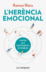 LHERENCIA EMOCIONAL | RIERA,RAMON | EDICIONS LA CAMPANA CATALAN | 9788416863624