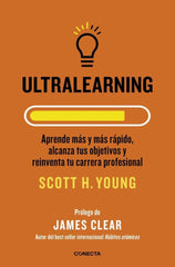 ULTRALEARNING | YOUNG, SCOTT H, | CONECTA | 9788416883745