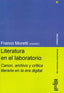LITERATURA EN EL LABORATORIO | MORETTI, FRANCO | GEDISA | 9788416919833