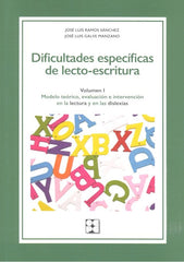 DIFICULTADES ESPECÍFICAS DE LECTO-ESCRITURA. VOLUMEN 1 I Galve Manzano, José Luis;Ramos Sánchez, José Luis I Ciencias de la Educación Preescolar y Especial I 9788416941339