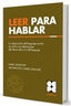 LEER PARA HABLAR. ED.REVISADA I Monfort, Marc;Juárez Sánchez, Adoración I Ciencias de la Educación Preescolar y Especial I 9788416941711