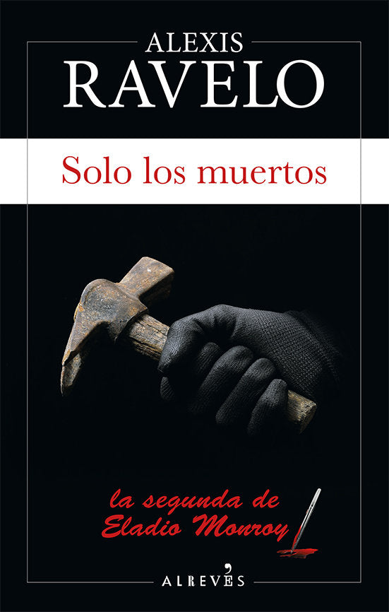 SOLO LOS MUERTOS - 9788417077822