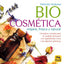 BIOCOSMETICA VEGANA FRESCA Y NATURAL - 9788417080242