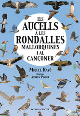 ELS AUCELLS A LES RONDALLES MALLORQUINES I AL CANÇONER | RAYO I FERRER, MIQUEL | EDICION DOCUMENTA BALEARS | 9788417113223