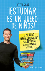 ESTUDIAR ES UN JUEGO NIÑOS | SALVA,MATTEO | GRIBAUDO,EDITORIAL | 9788417127091