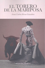 TORERO DE LA MARIPOSAEL - 9788417198008