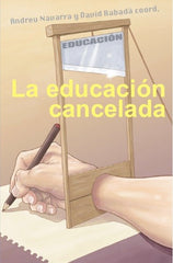 EDUCACION CANCELADA,LA | AA,VV | SLOPER | 9788417200701