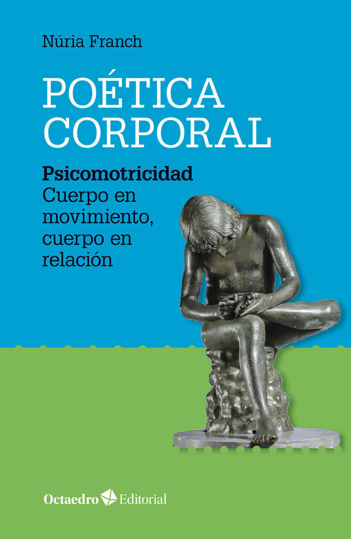 POETICA CORPORAL | FRANCH BATLLE,NURIA | OCTAEDRO | 9788417219635