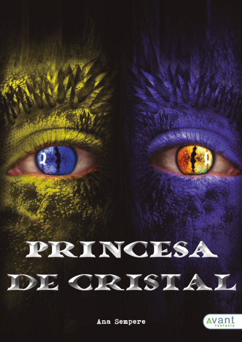 PRINCESA DE CRISTAL | Ana Sempere | 9788417242008 (Avant editorial)