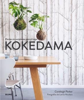 KOKEDAMA I Coraleigh, Parker;Nicolson, Larnie I BLUME (Naturart) I 9788417254742