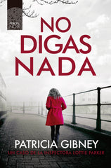 NO DIGAS NADA - 9788417333751