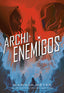 ARCHIENEMIGOS | Meyer, Marissa | 9788417390587 (Hidra,editorial)
