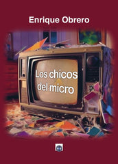 LOS CHICOS DEL MICRO - 9788417391492