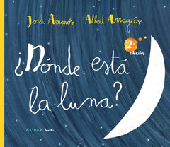 DONDE ESTA LA LUNA | Amenos,jordi | 9788417440756 (Akiara books)