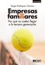 EMPRESAS FAMILIARES | RODRIGUEZ CLARIANA,SERGIO | ESIC EDITORIAL | 9788417513450