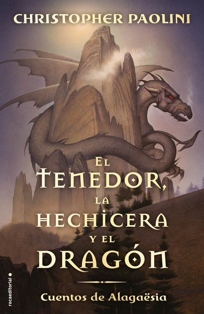EL TENEDOR LA HECHICERA Y EL DRAGON | Paolini, Christopher | 9788417541804 (Roca infantil)