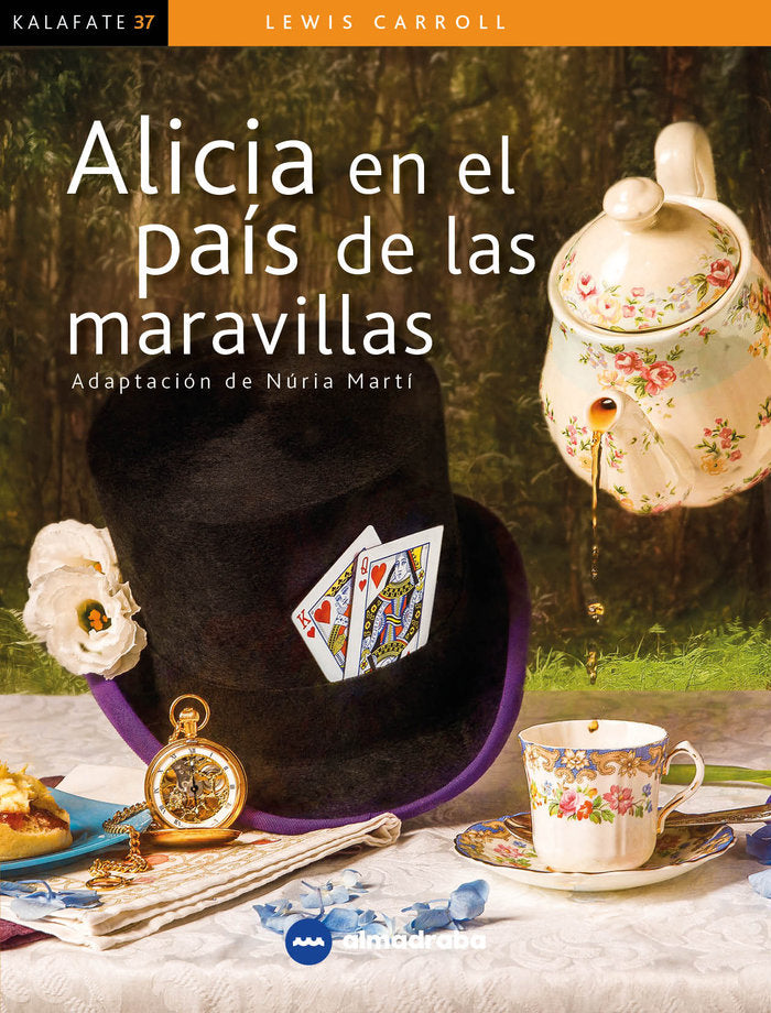 ALICIA EN EL PAIS DE LAS MARAVILLAS | Lewis Carrol | 9788417563356 (Almadraba texto)