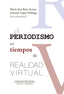 PERIODISMO EN TIEMPOS DE REALIDAD VIRTUAL - 9788417600099