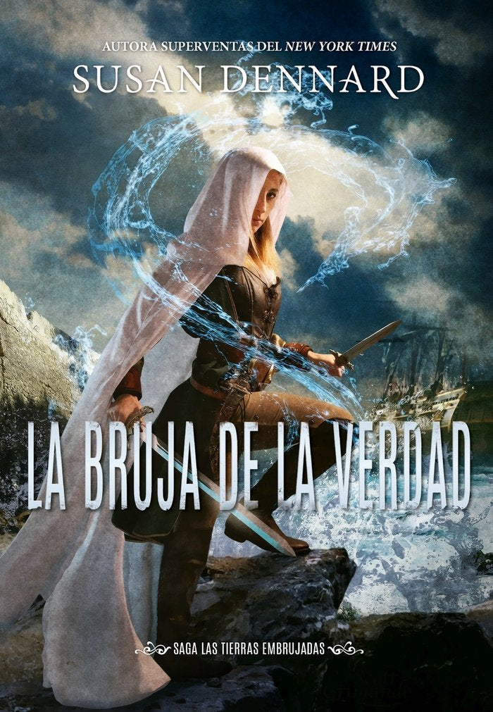 BRUJA DE LA VERDAD,LA LAS TIERRAS EMBRUJADAS | Dennard,susan | 9788417615369 (Hidra,editorial)