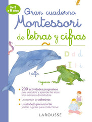 GRAN CUADERNO MONTESSORI DE LETRAS Y CIFRAS | LAROUSSE EDITORIAL | LAROUSSE | 9788417720308