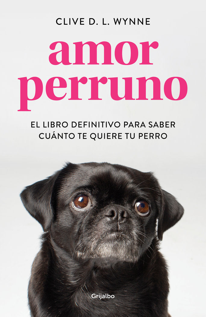 AMOR PERRUNO | WYNNE,CLIVE D,L, | GRIJALBO | 9788417752194