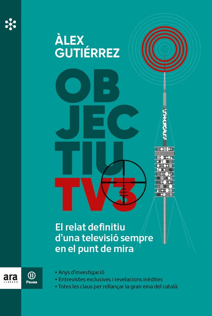 OBJECTIU TV3 | GUTIERREZ I MARGARIT,+LEX | ARA LLIBRES | 9788417804855