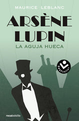 ARSENE LUPIN LA AGUJA HUECA - 9788417821869