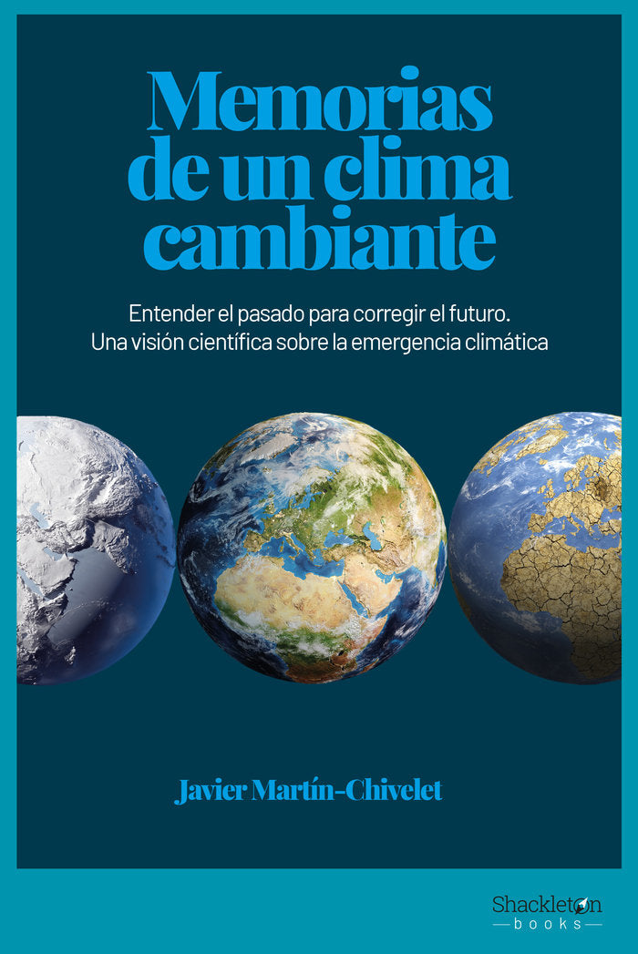 MEMORIAS DE UN CLIMA CAMBIANTE - 9788417822910
