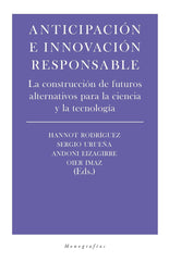 ANTICIPACION E INNOVACION RESPONSABLE | EIZAGUIRRE / IMAZ | MINERVA | 9788417893248