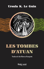 TOMBES DATUAN,LES | K Le Guin,ursula | 9788417925284 (Rayo verde editorial)