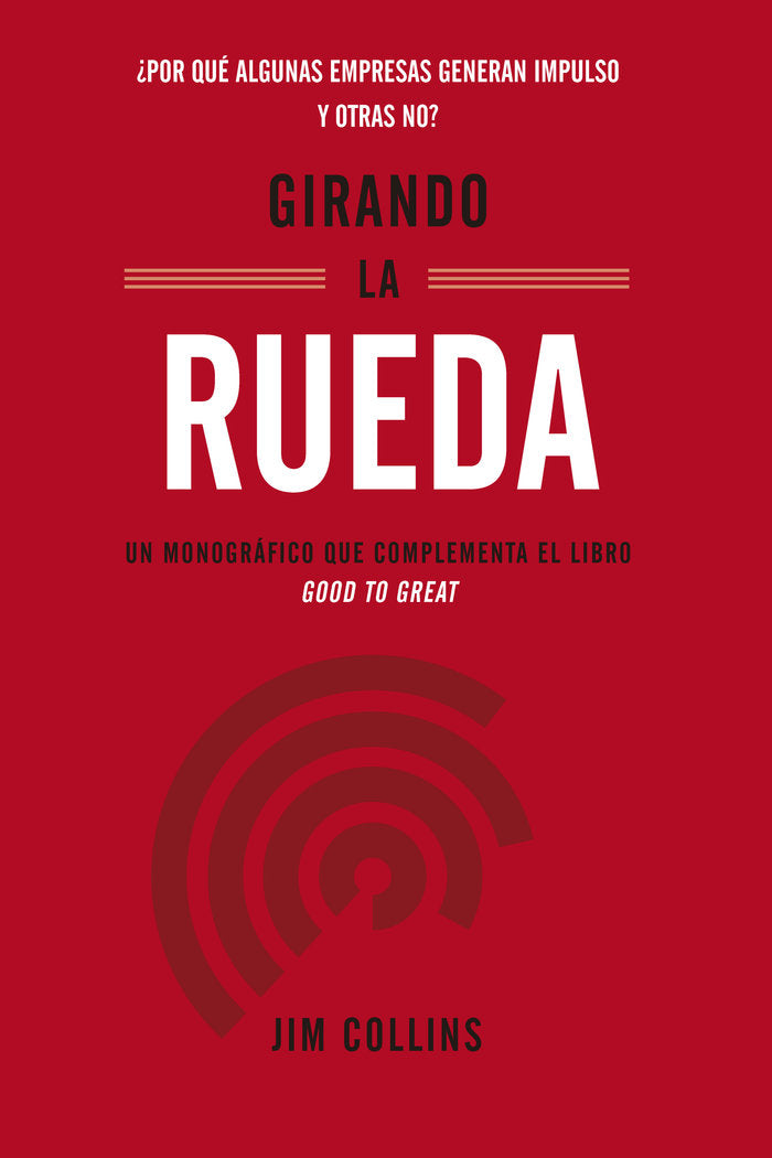 GIRANDO LA RUEDA | COLLINS,JIM | REVERTE MANAGEMENT HARVARD | 9788417963187