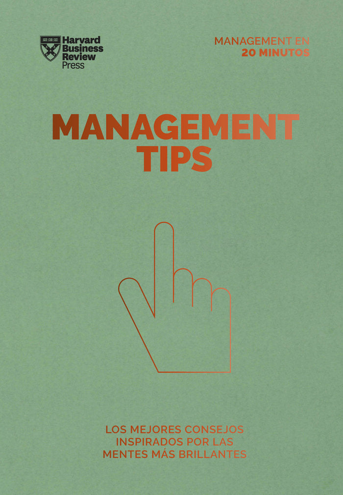 MANAGEMENT TIPS SERIE MANAGEMENT EN 20 MINUTOS | AA,VV | REVERTE MANAGEMENT HARVARD | 9788417963507