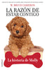 LA RAZON DE ESTAR CONTIGO LA HISTORIA DE - 9788417968007