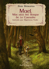 MAEL MAS ALLA DEL BOSQUE DE LA CORNADA | Meirama / Prado | 9788417989422 (Nuevo nueve)