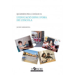 LEDUCACIO DINS I FORA DE LESCOLA | SARRAMONA LOPEZ, JAUME | HORSORI | 9788417994600