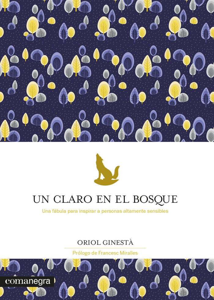 UN CLARO EN EL BOSQUE - 9788418022784