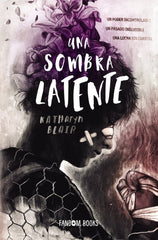 UNA SOMBRA LATENTE | Blair, Katharyn | 9788418027130 (Fandom books)