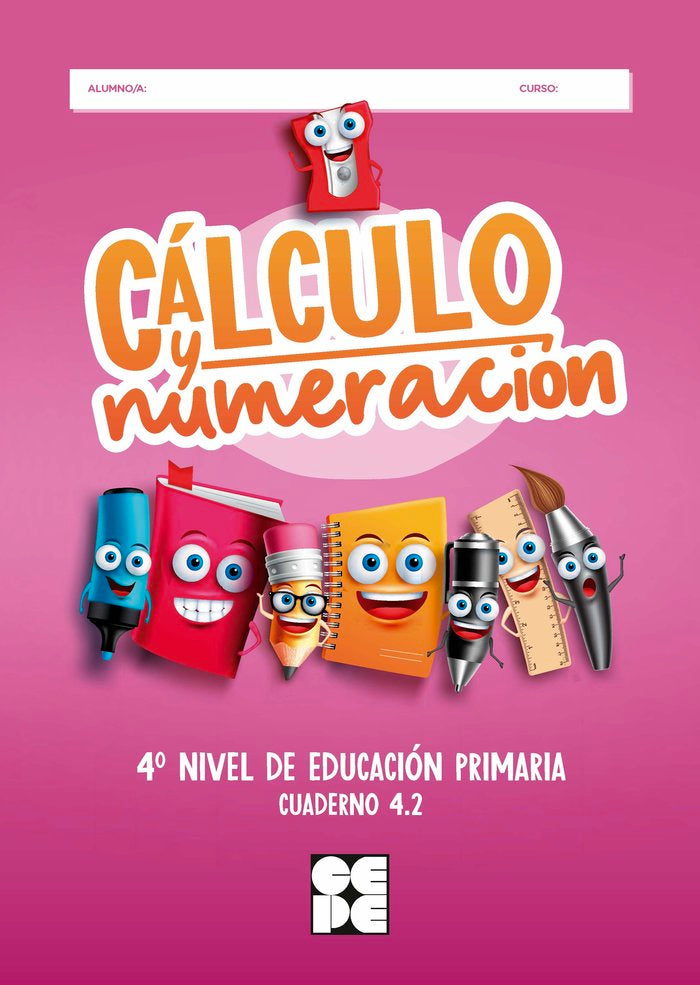 CÁLCULO Y NUMERACIÓN 4.2 HIPATIA I Trallero de Lucas, Cristina;Romera Valdehita, Miguel Ángel;Galve Manzano, José Luis;Trallero Sanz, Manuel;Moreno Ojeda, José Miguel I Ciencias de la Educación Preescolar y Especial I 9788418044359
