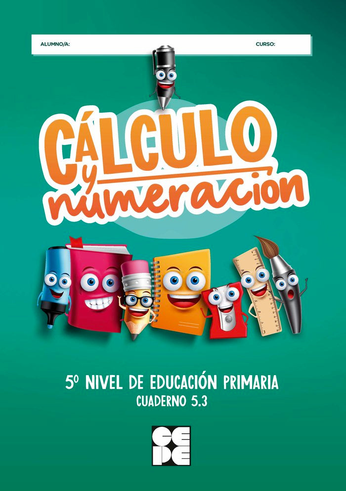 CÁLCULO Y NUMERACIÓN 5.3 HIPATIA I Trallero de Lucas, Cristina;Romera Valdehita, Miguel Ángel;Galve Manzano, José Luis;Trallero Sanz, Manuel;Moreno Ojeda, José Miguel I Ciencias de la Educación Preescolar y Especial I 9788418044441