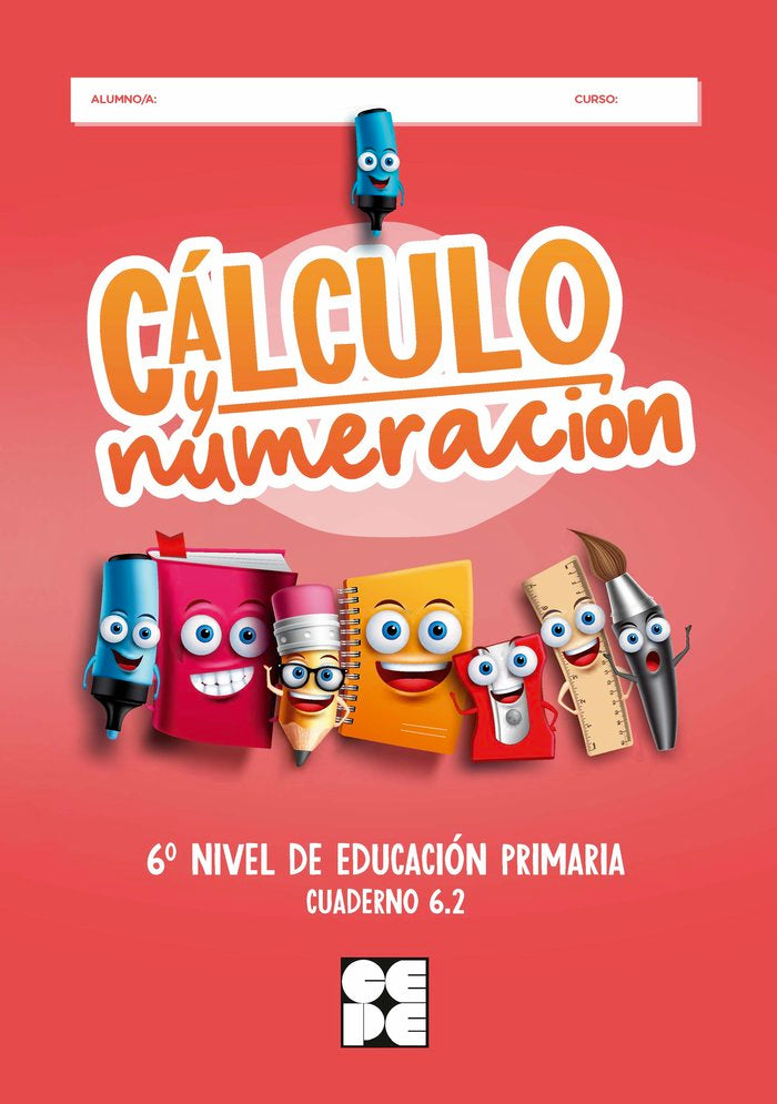 CÁLCULO Y NUMERACIÓN 6.2 HIPATIA I Trallero de Lucas, Cristina;Romera Valdehita, Miguel Ángel;Galve Manzano, José Luis;Trallero Sanz, Manuel;Moreno Ojeda, José Miguel I Ciencias de la Educación Preescolar y Especial I 9788418044465