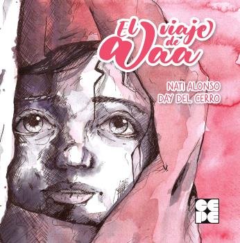EL VIAJE DE ALAA UN CUENTO SOBRE REFUGIADOS | DAY DEL CERRO/NATI ALONSO | CEPE | 9788418044809