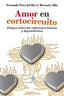 AMOR EN CORTOCIRCUITO - 9788418047701