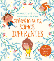SOMOS IGUALES SOMOS DIFERENTES | Bastida,armando | 9788418050053 (Nube de tinta)
