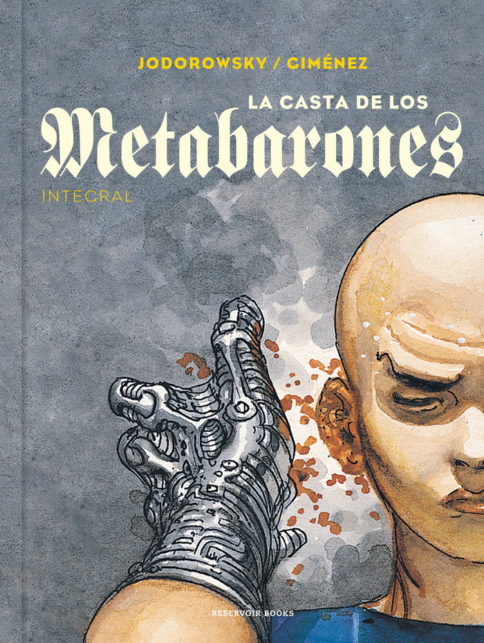 LA CASTA DE LOS METABARONES | Jodorowsky,alejandro/gimenez,juan | 9788418052187 (Reservoir books)