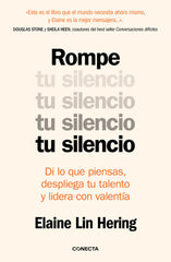 ROMPE TU SILENCIO | ELAINE LIN HERING | CONECTA | 9788418053047
