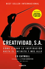 CREATIVIDAD S A EDICION AMPLIADA | EDWIN CATMULL | CONECTA | 9788418053245